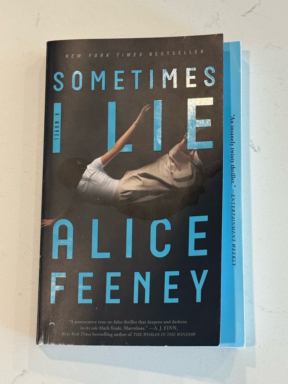 Sometimes I Lie by Alice Feeney